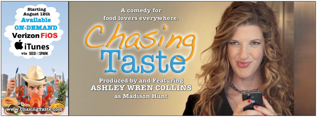 Chasing Taste featuring Ashley Wren Collins as producer and actor